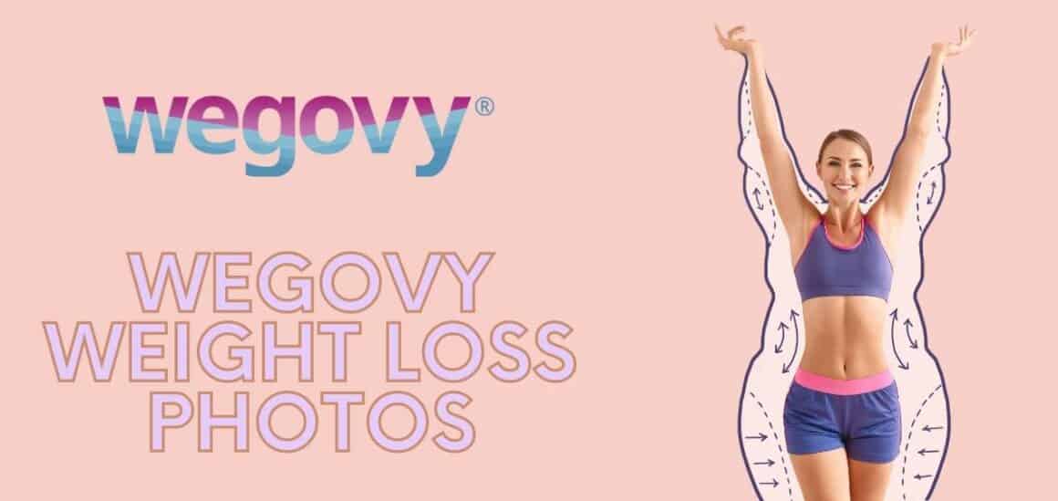 Wegovy Before And After